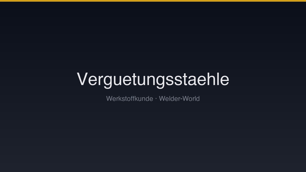 Vergütungsstähle