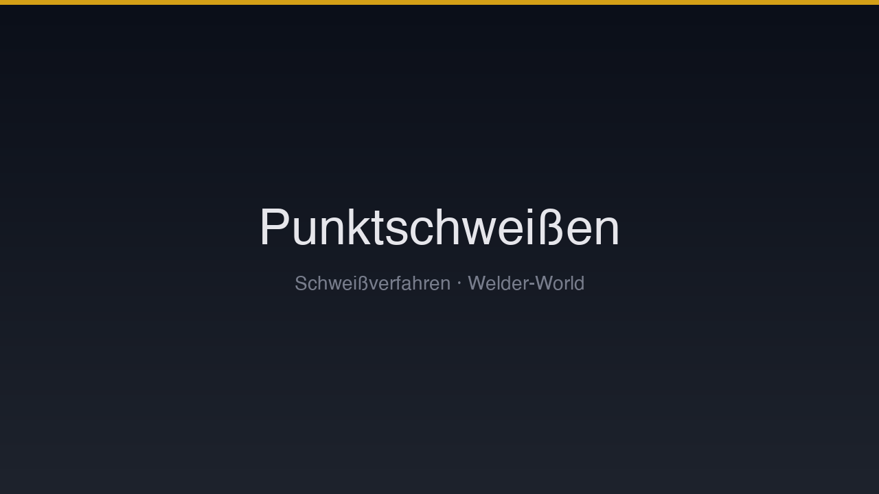 Widerstandspunktschweißen (RP)